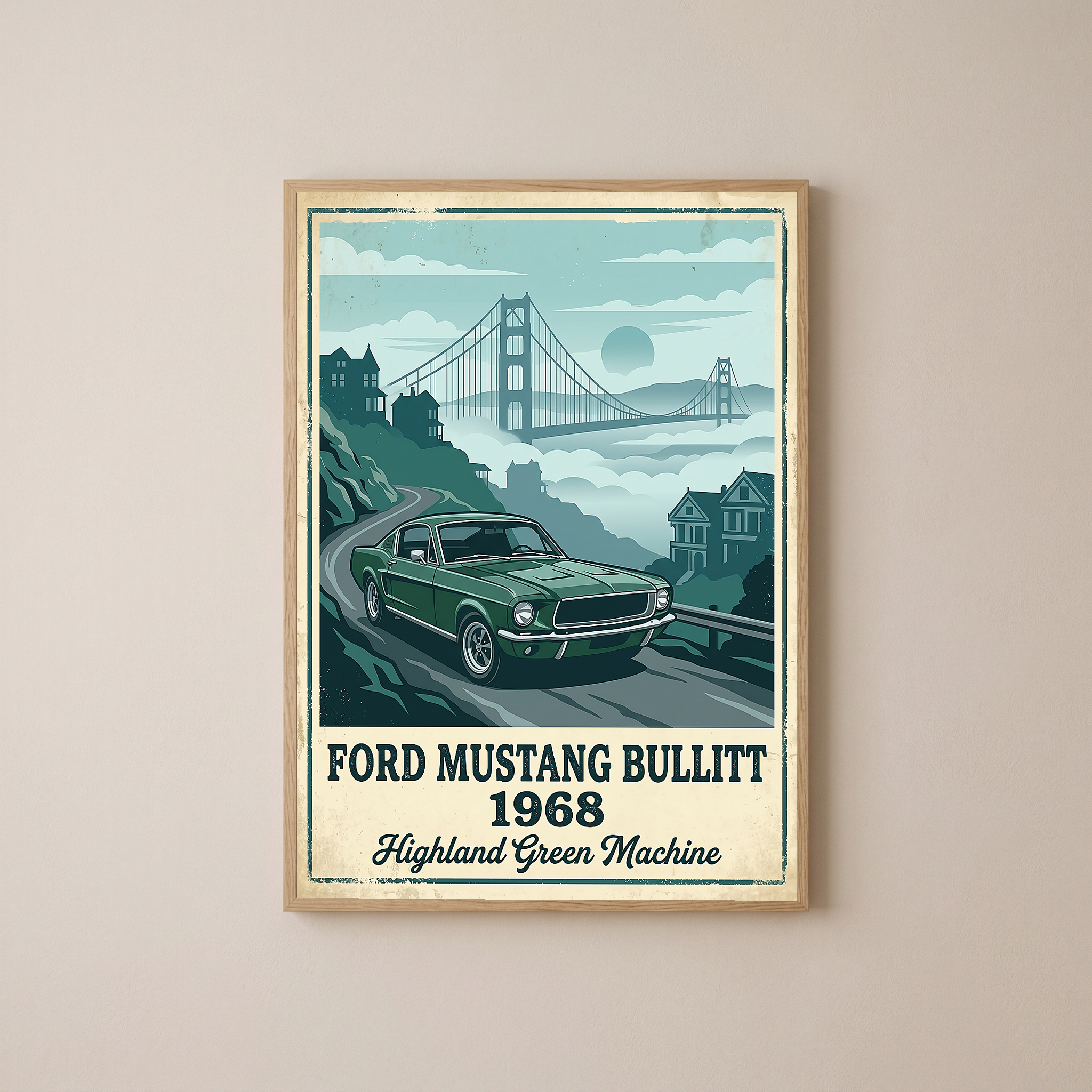 Ford Mustang Bullitt 1968 Poster — Vintage Muscle Car San Francisco Print