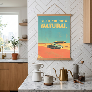 Vintage Porsche Desert Road Poster — You're a Natural Motivational Print
