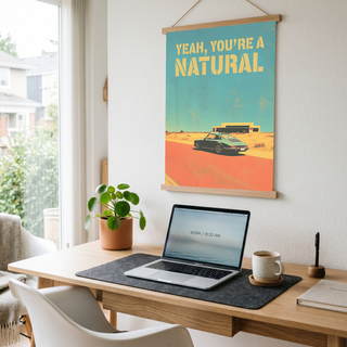 Vintage Porsche Desert Road Poster — You're a Natural Motivational Print
