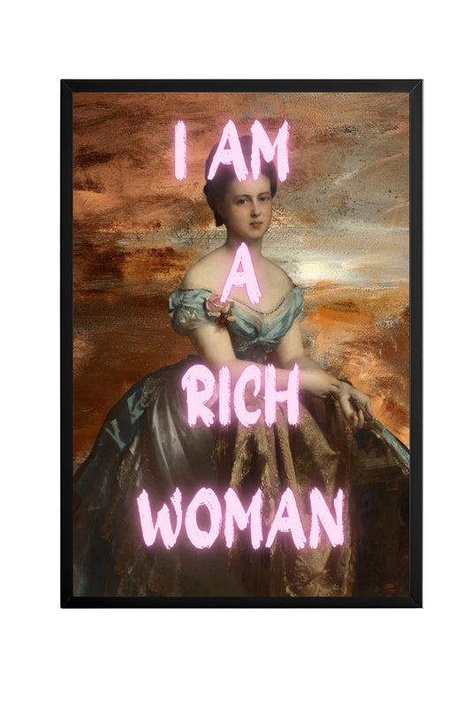 Rich Woman –  Tablo Boyutlarında ve Yüksek Kaliteli Poster