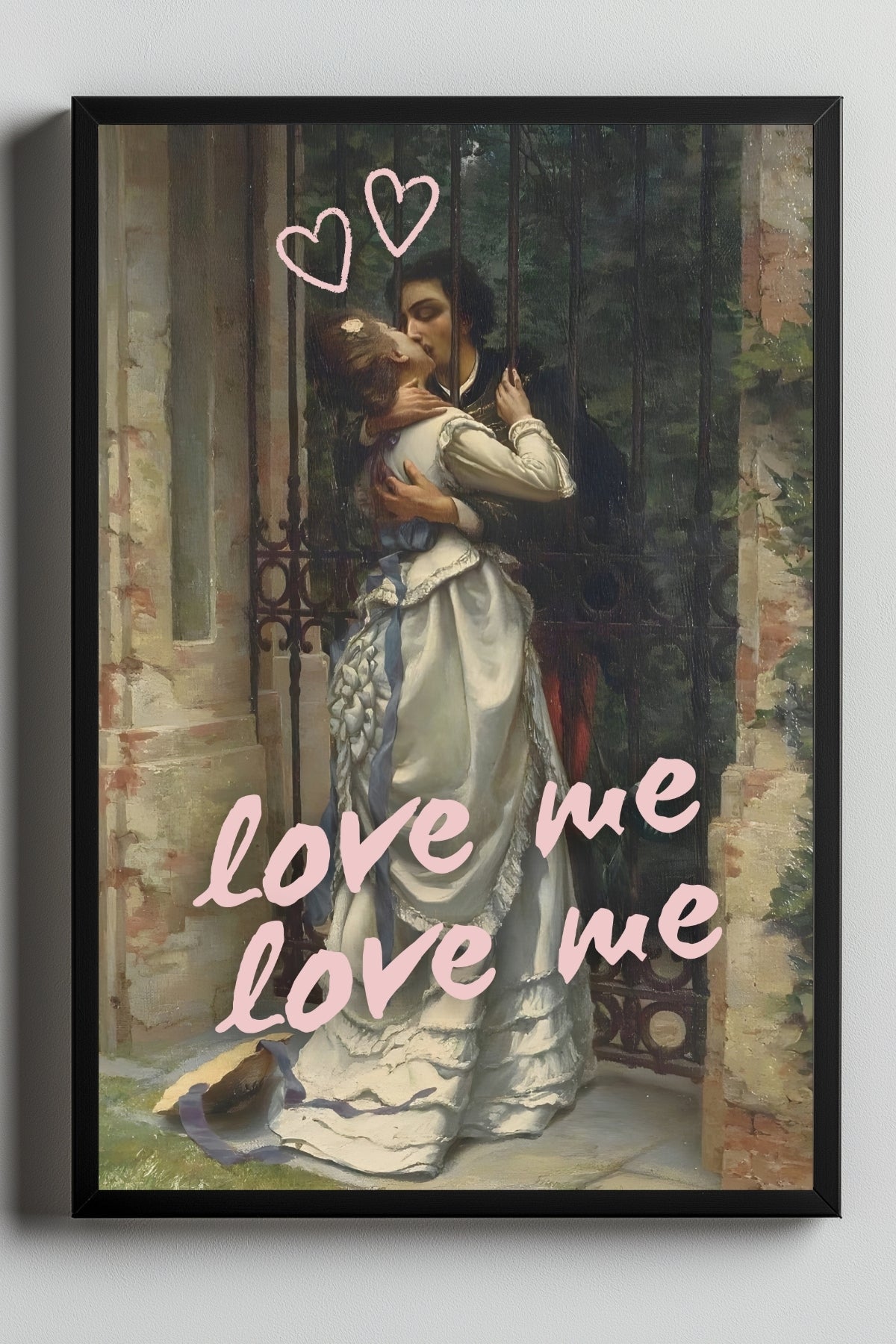 Love Me Wall Art Print — Bold Romantic Quote Poster