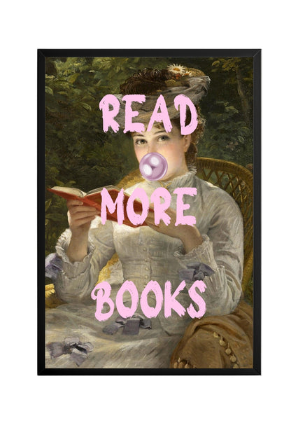 Read More Books –  Tablo Boyutlarında ve Yüksek Kaliteli Poster