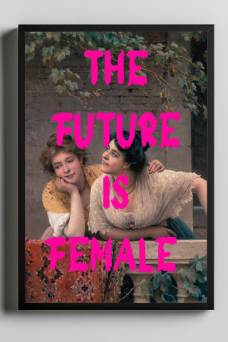 The Future is Female Wall Art Print — Bold Feminist Quote Poster