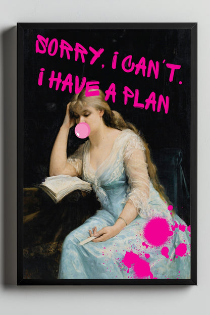 She's Have a Plan –  Tablo Boyutlarında ve Yüksek Kaliteli Poster