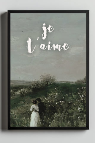 Je T'aime Wall Art Print — French Love Quote Poster