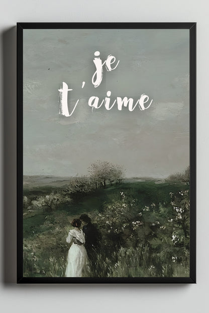 Je T'aime –  Tablo Boyutlarında ve Yüksek Kaliteli Poster