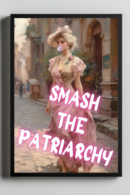 Smash The Patriarchy –  Tablo Boyutlarında ve Yüksek Kaliteli Poster