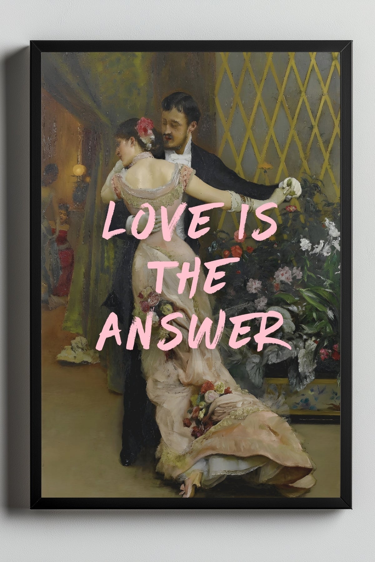 Love is the Answer Wall Art Print — Inspiring Love Quote Poster