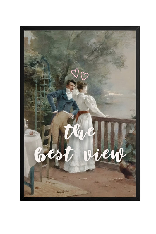 The Best View –  Tablo Boyutlarında ve Yüksek Kaliteli Poster