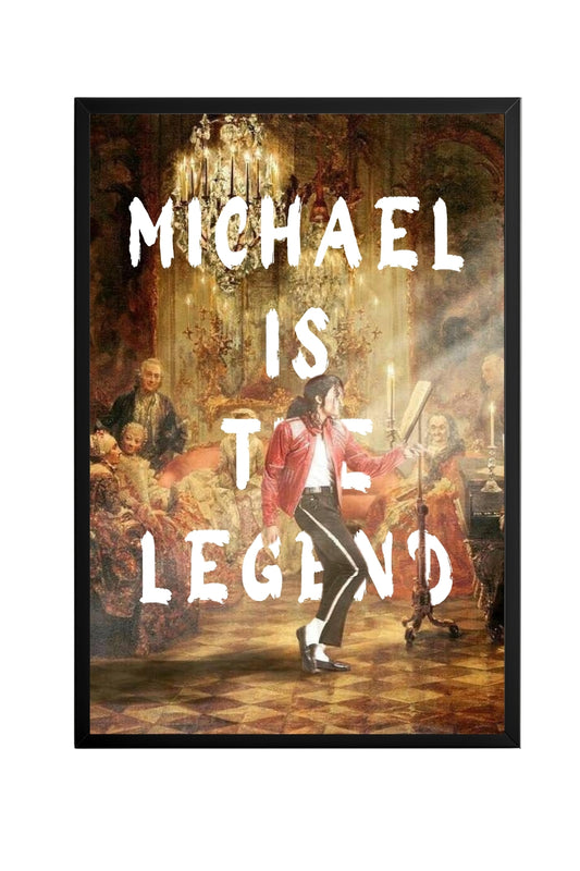 Michael Is The Legend –  Tablo Boyutlarında ve Yüksek Kaliteli Poster