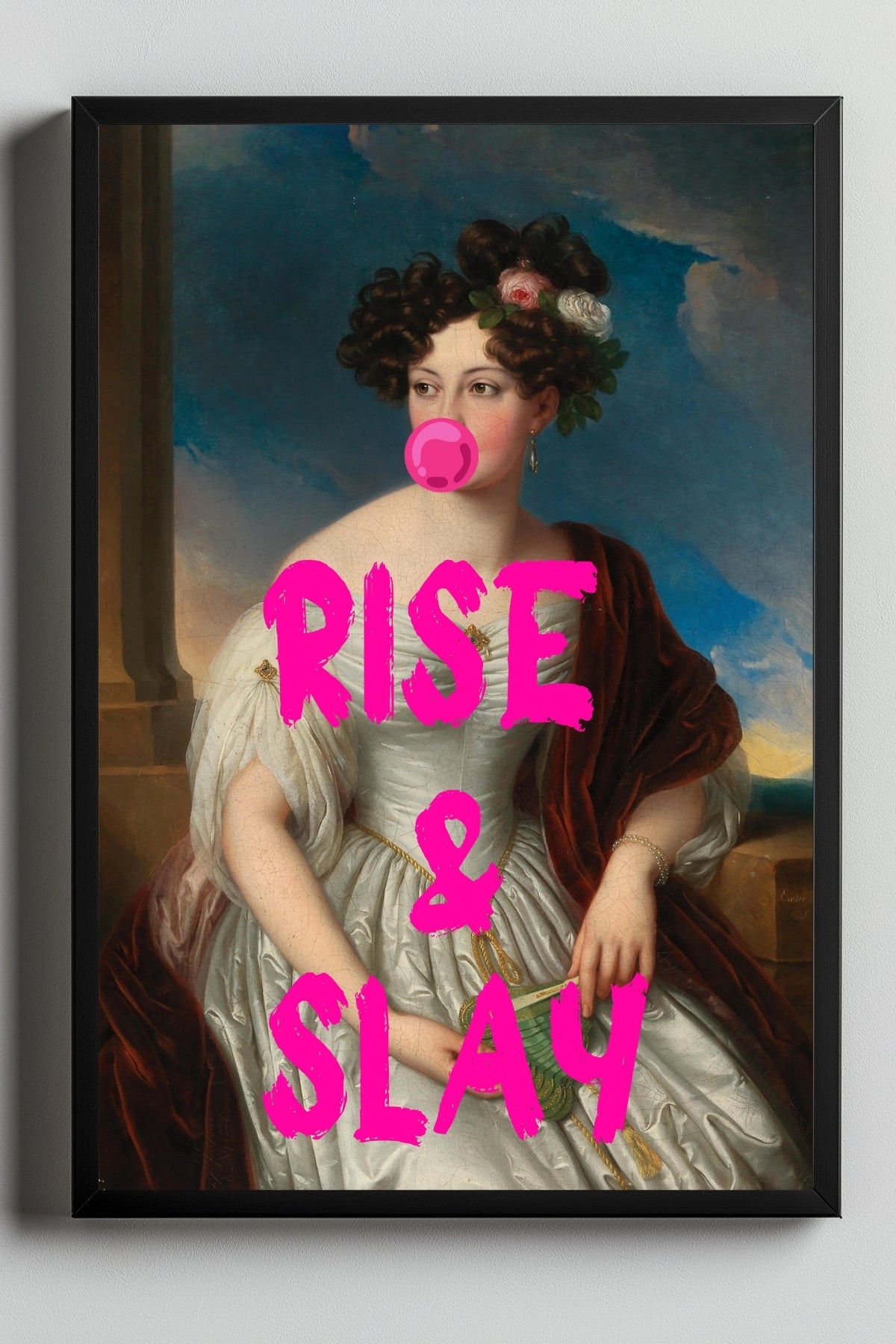 Rise & Slay Wall Art Print — Morning Motivation Quote Poster