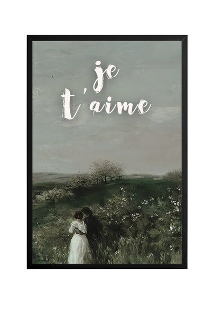 Je T'aime –  Tablo Boyutlarında ve Yüksek Kaliteli Poster