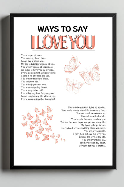 Ways to Say I Love You –  Tablo Boyutlarında ve Yüksek Kaliteli Poster
