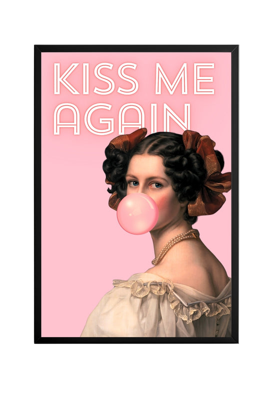 Kiss Me Again –  Tablo Boyutlarında ve Yüksek Kaliteli Poster