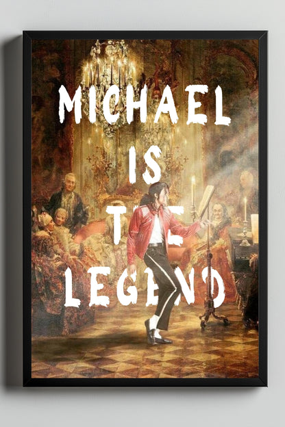 Michael Is The Legend –  Tablo Boyutlarında ve Yüksek Kaliteli Poster