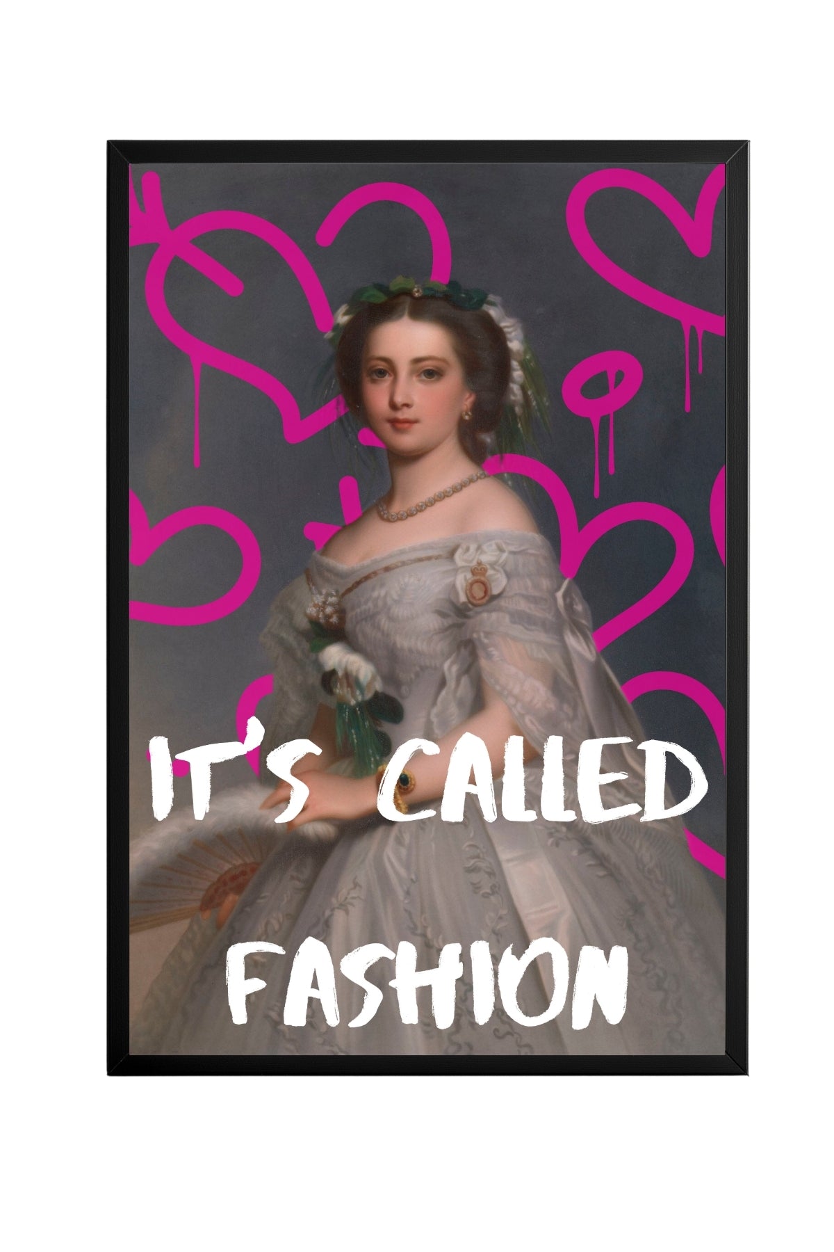 It's Called Fashion –  Tablo Boyutlarında ve Yüksek Kaliteli Poster