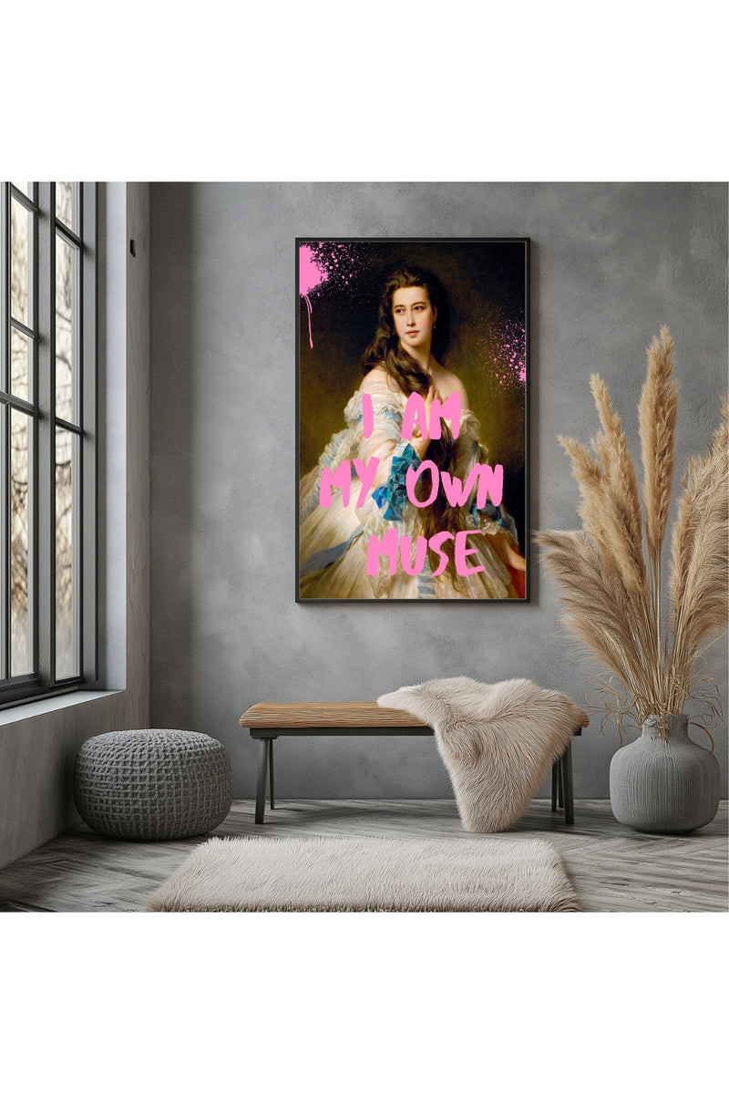 I Am My Own Muse Wall Art Print — Self-Love Empowerment Quote Poster