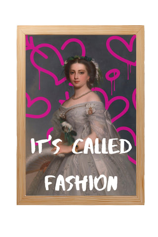 It's Called Fashion Wall Art Print — Bold Sarcastic Style Quote Poster