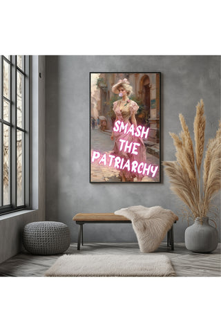 Smash The Patriarchy Wall Art Print — Bold Feminist Quote Poster