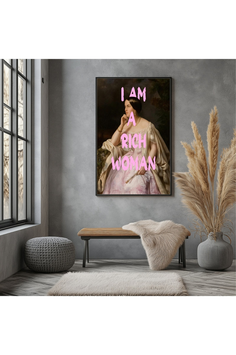 I Am Rich Woman Wall Art Print — Abundance Manifestation Quote Poster
