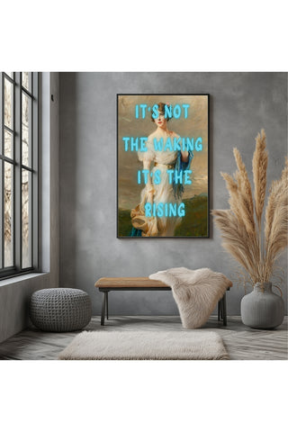 It's the Rising Wall Art Print — Empowering Self-Growth Quote Poster