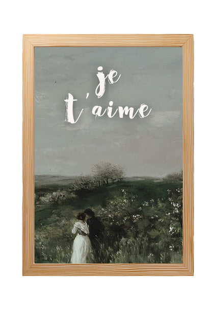 Je T'aime –  Tablo Boyutlarında ve Yüksek Kaliteli Poster