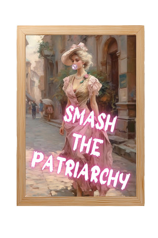 Smash The Patriarchy Wall Art Print — Bold Feminist Quote Poster