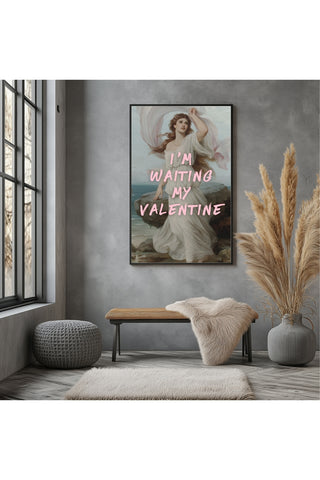 I'm Waiting My Valentine Wall Art Print — Romantic Love Quote Poster