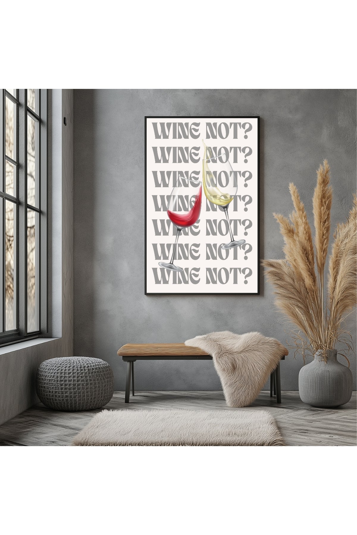 Wine Not? Wall Art Print — Playful Wine Lover Quote Poster
