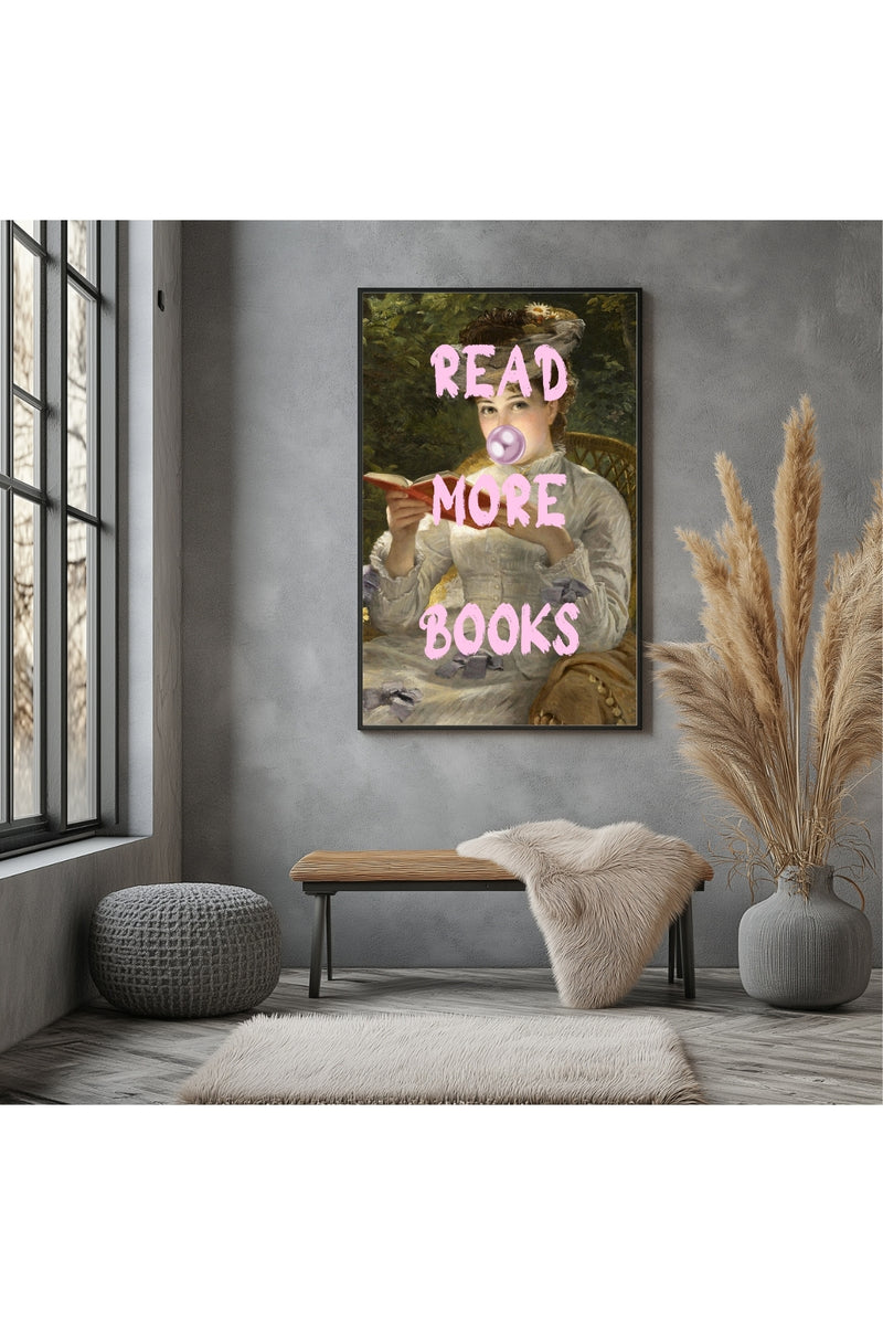 Read More Books Wall Art Print — Book Lover Reading Quote Poster