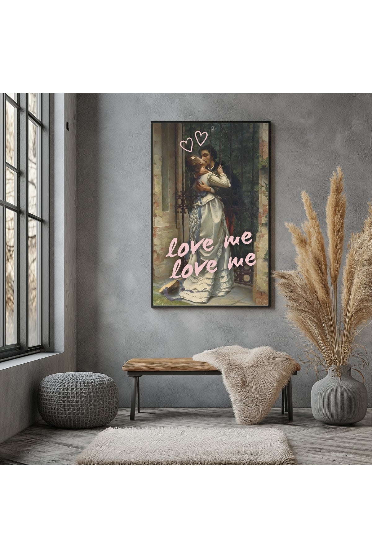 Love Me Wall Art Print — Bold Romantic Quote Poster