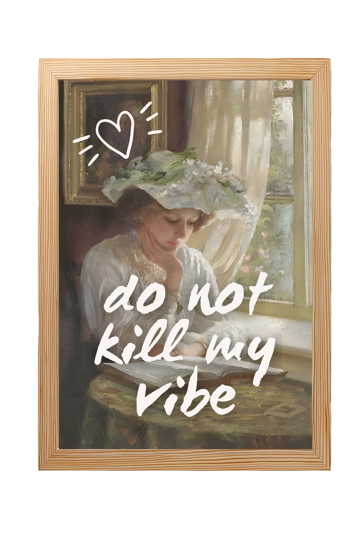 Do Not Kill My Vibe Wall Art Print — Bold Empowerment Quote Poster