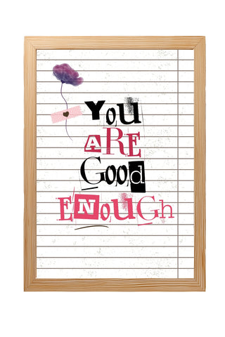 You Are Good Enough Wall Art Print — Affirmation Self-Love Quote Poster