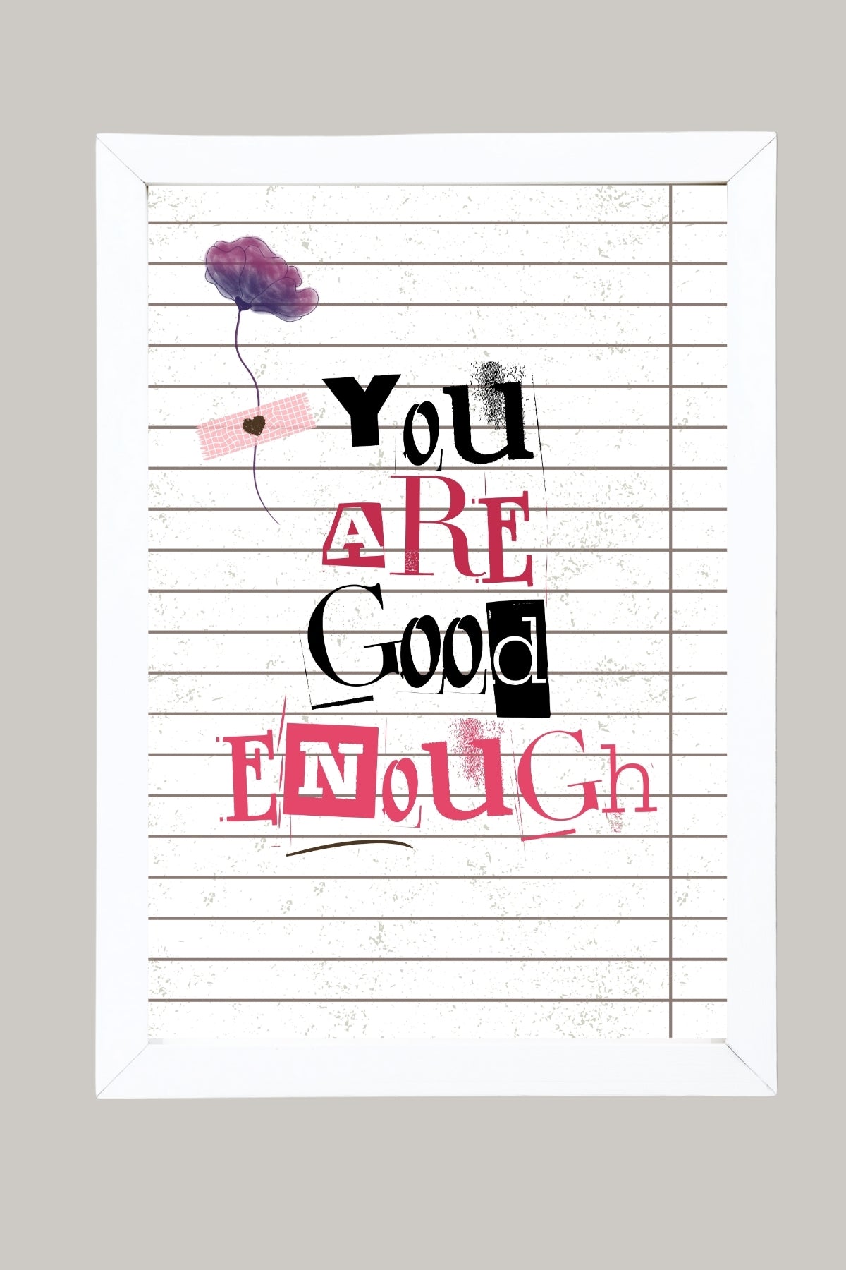You Are Good Enough Wall Art Print — Affirmation Self-Love Quote Poster