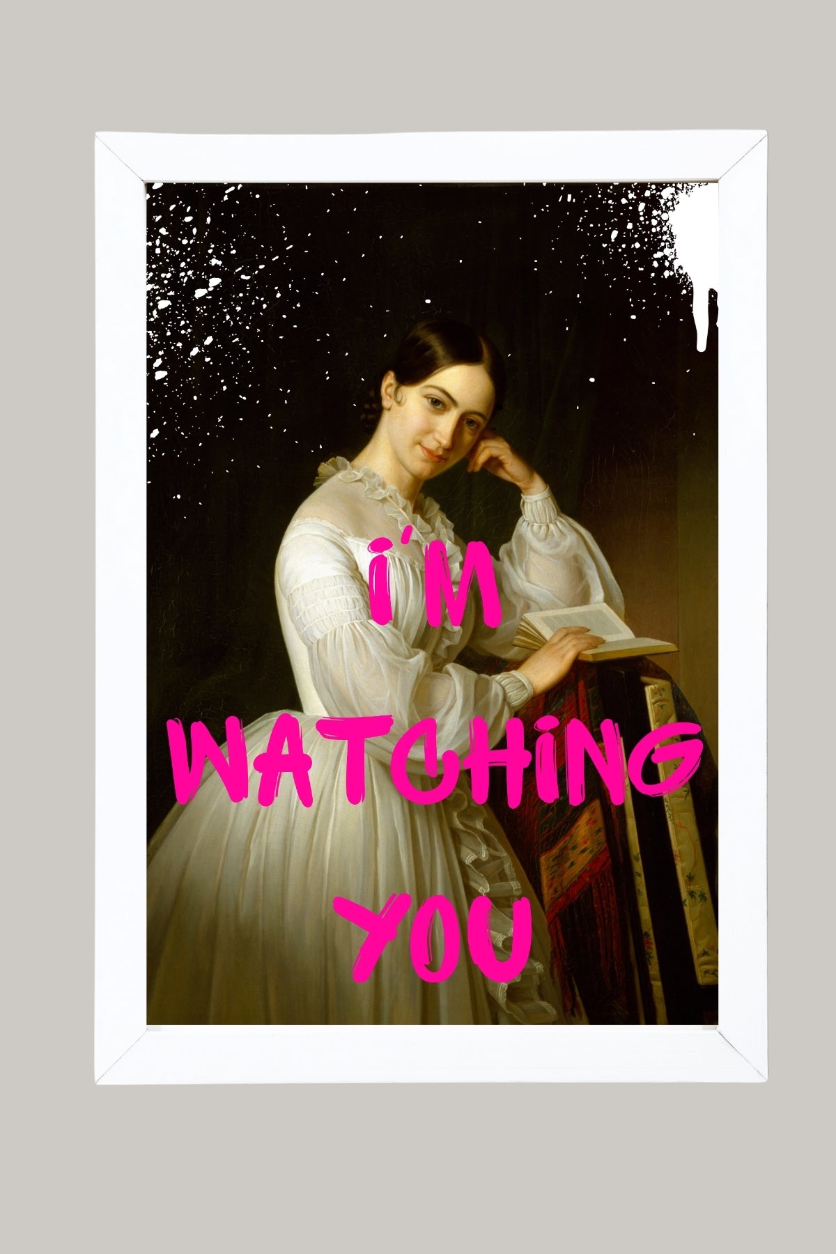 I'm Watching You Wall Art Print — Bold Observant Quote Poster