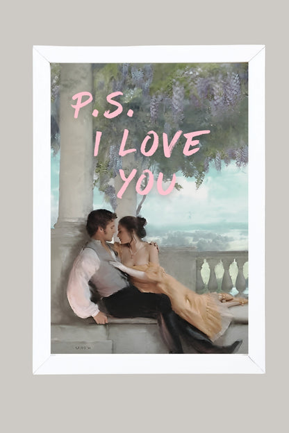 P.S I Love You - Tablo Boyutlarında ve Yüksek Kaliteli Poster