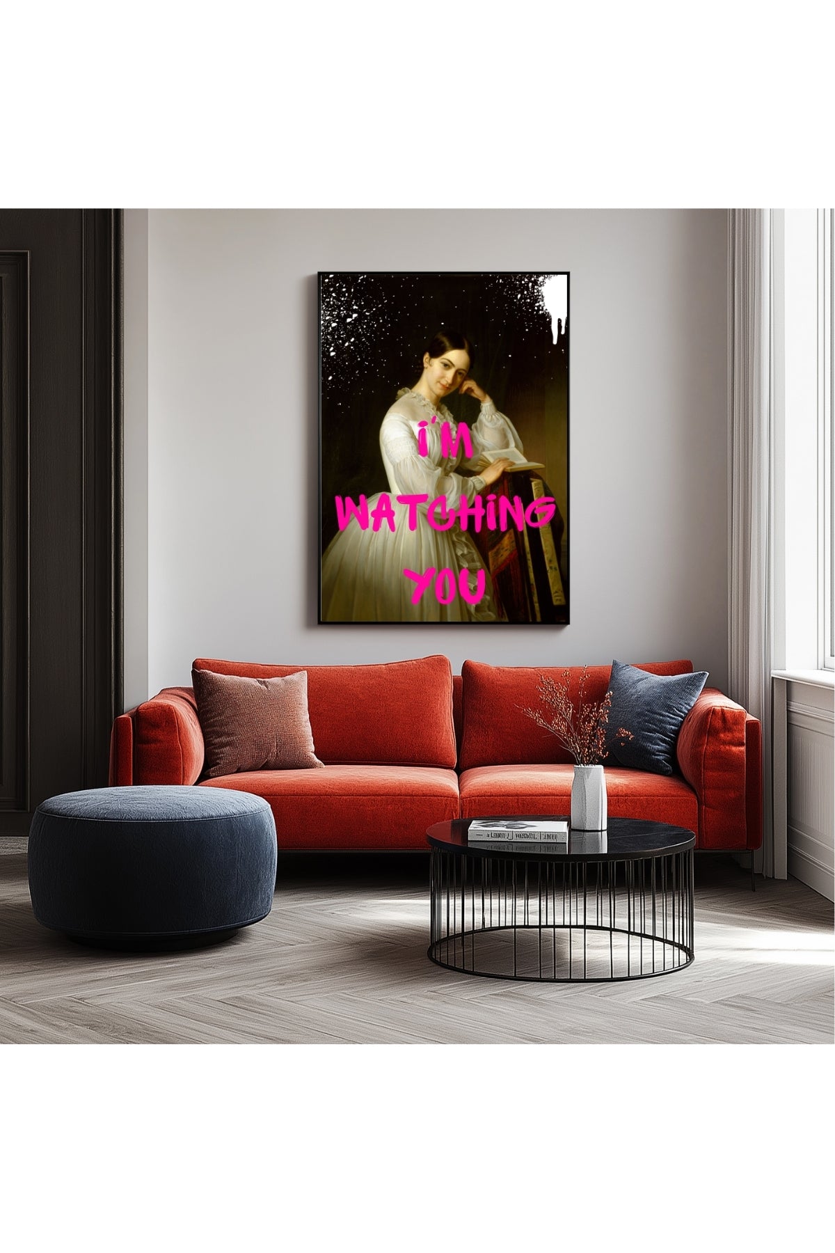 I'm Watching You Wall Art Print — Bold Observant Quote Poster