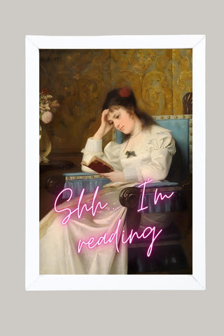 Ssh I'm Reading Wall Art Print — Book Lover Quiet Quote Poster
