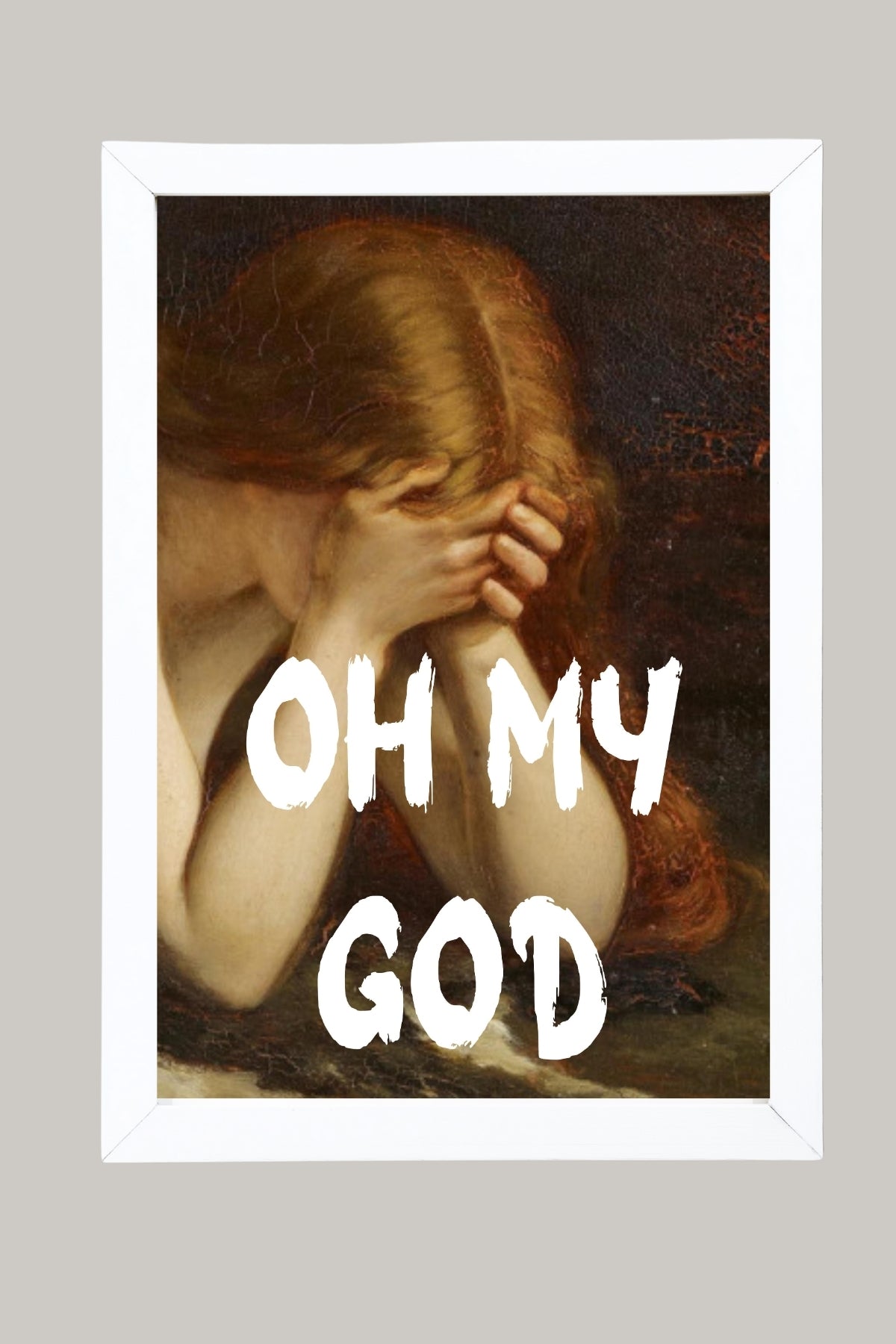 Oh My God Wall Art Print — Bold Expression Quote Poster