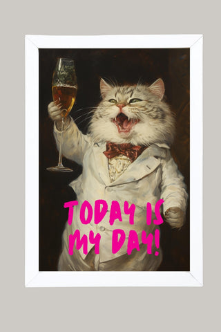 Today is My Day Wall Art Print — Bold Affirmation Quote Poster