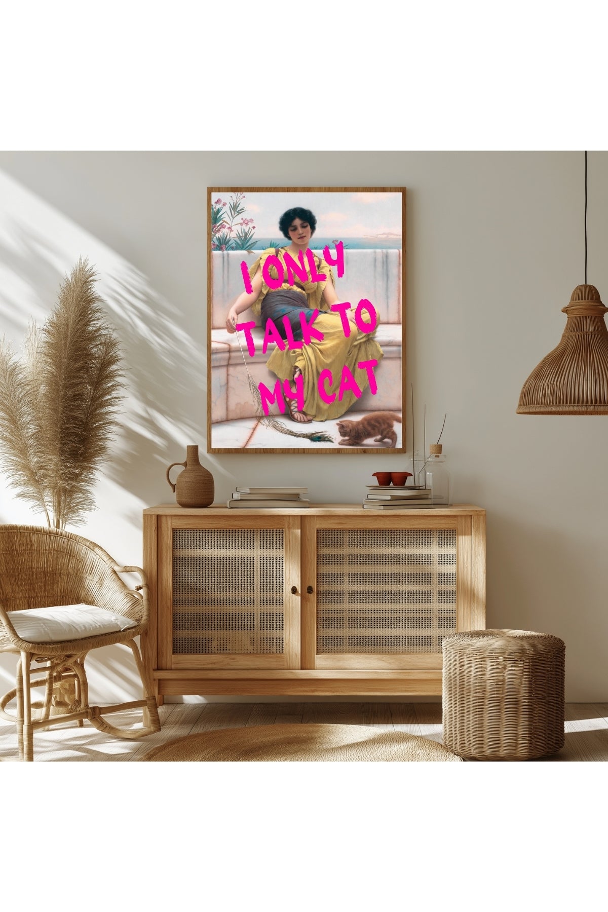 I Only Talk to My Cat Wall Art Print — Funny Cat Lover Quote Poster