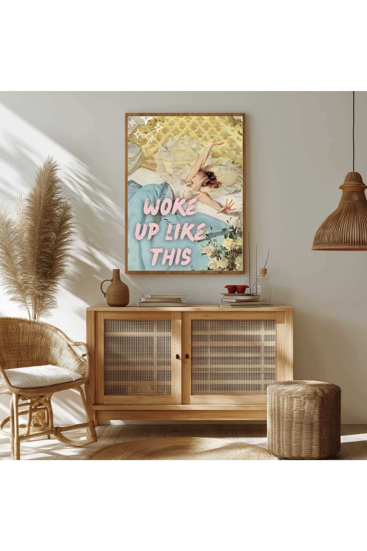 Woke Up Like This Wall Art Print — Bold Self-Confidence Quote Poster
