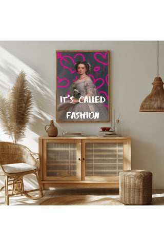 It's Called Fashion Wall Art Print — Bold Sarcastic Style Quote Poster