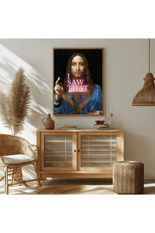 I Saw That Wall Art Print — Watchful Quote Poster