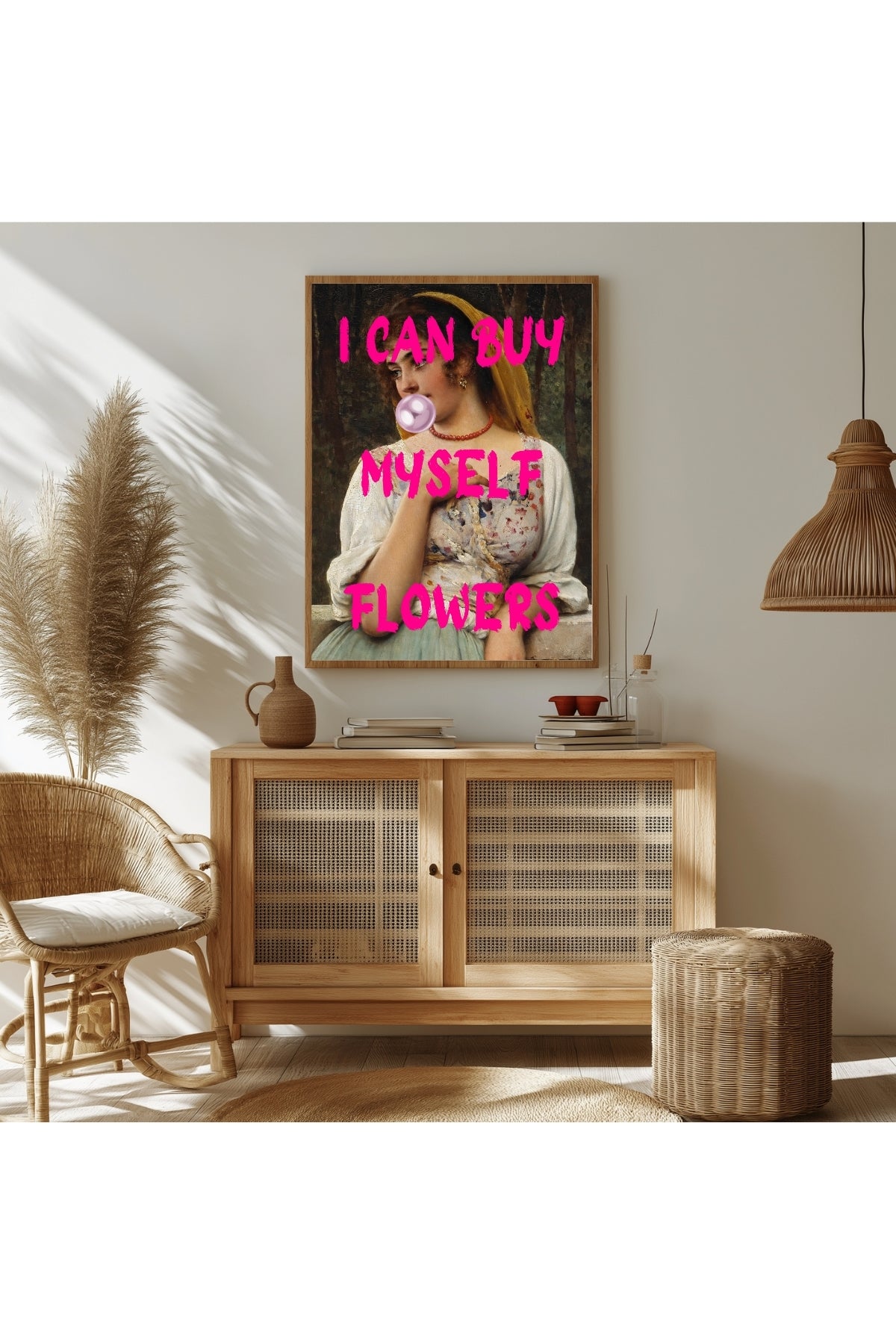 I Can Buy Myself Flowers Wall Art Print — Self-Love Empowerment Quote Poster