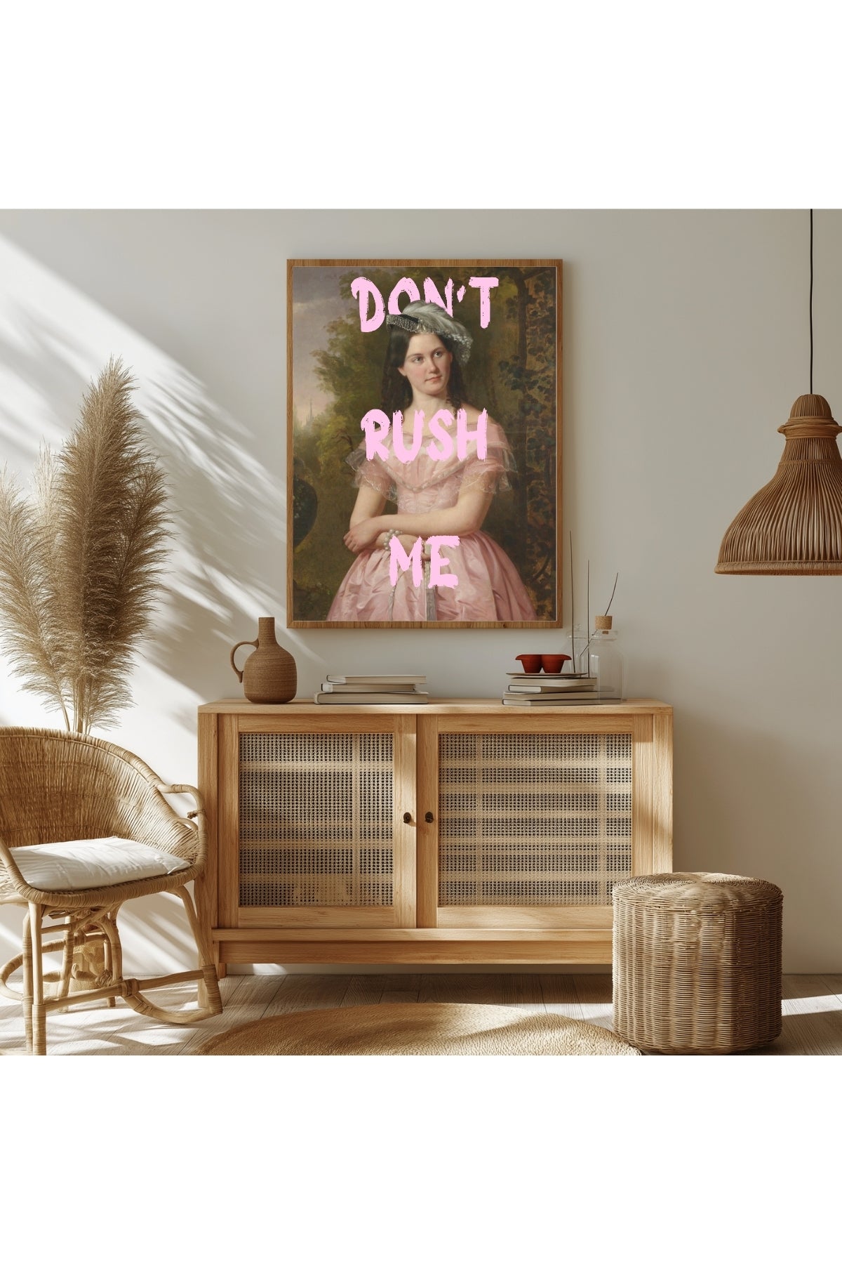 Don't Rush Me Wall Art Print — Bold Self-Pace Quote Poster