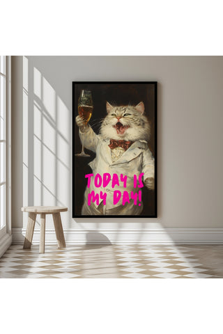 Today is My Day Wall Art Print — Bold Affirmation Quote Poster