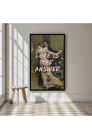 Love is the Answer Wall Art Print — Inspiring Love Quote Poster