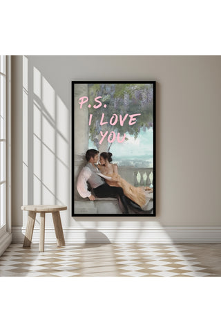 P.S. I Love You Wall Art Print — Romantic Love Letter Quote Poster