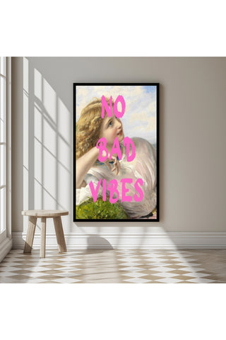 No Bad Vibes Wall Art Print — Good Energy Quote Poster